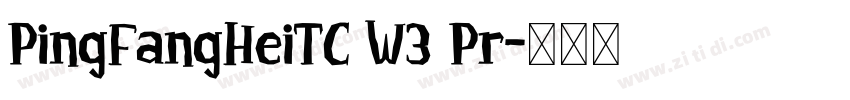 PingFangHeiTC W3 Pr字体转换